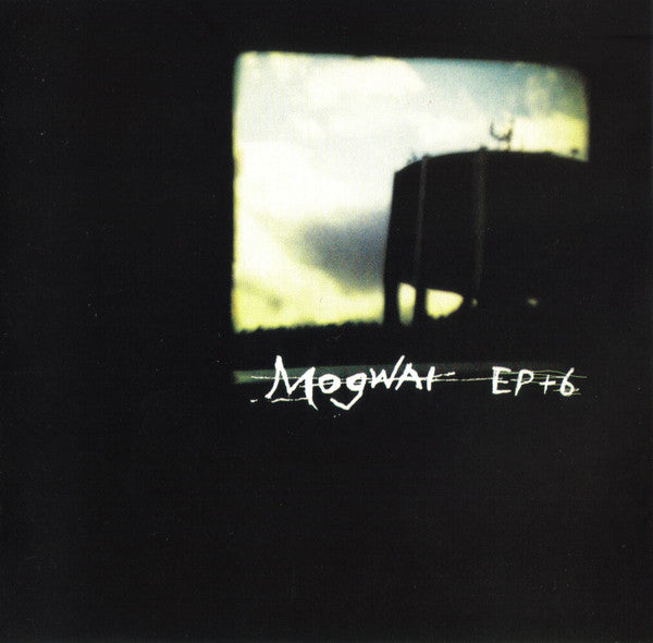 Mogwai - Ep + 6 [CD] [Second Hand]