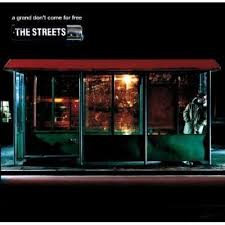 Streets - A Grand Don't Come For Free [CD]