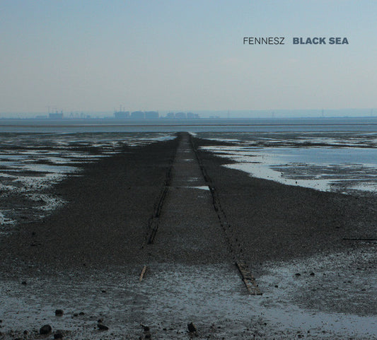 Fennesz - Black Sea [10 Inch Single]