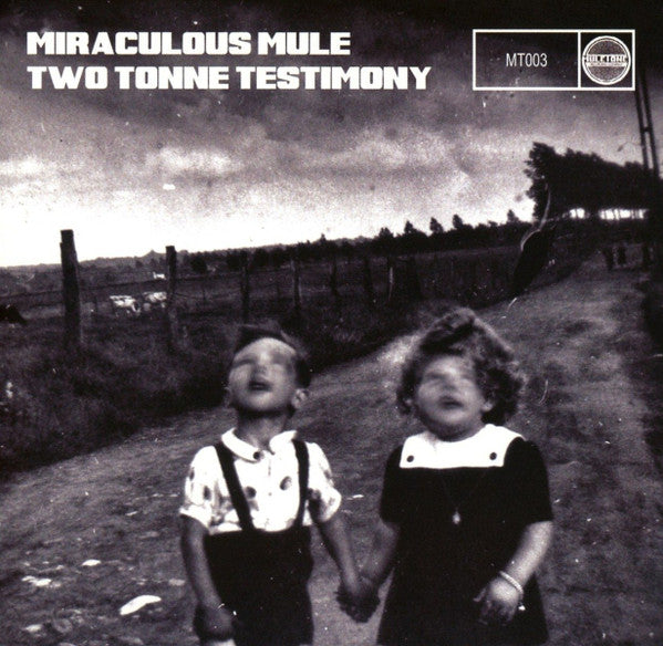 Miraculous Mule - Two Tonne Testimony [CD] [Second Hand]