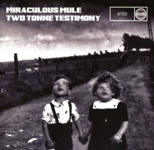 Miraculous Mule - Two Tonne Testimony [CD] [Second Hand]
