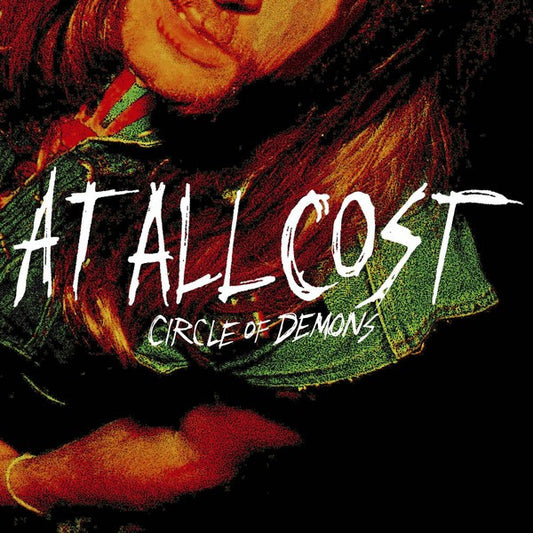 At All Cost - Circle Of Demons [CD] [Second Hand]