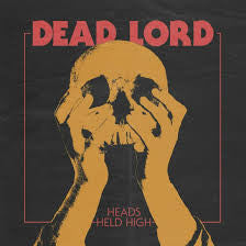 Dead Lord - Heads Held High [CD] [Second Hand]