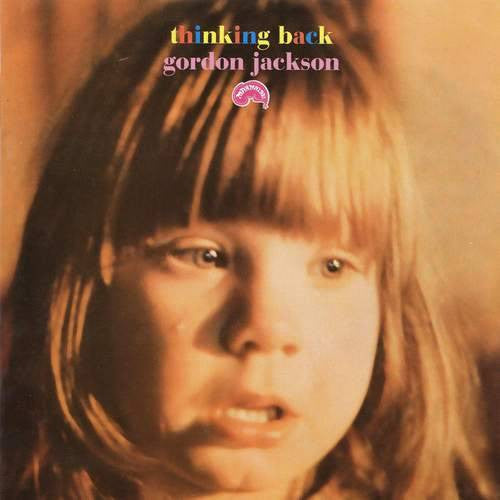 Jackson, Gordon - Thinking Back: Lp + 7 Inch [Vinyl]