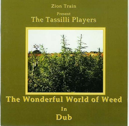 Tassilli Players - Wonderful World Of Weed In Dub [Vinyl]