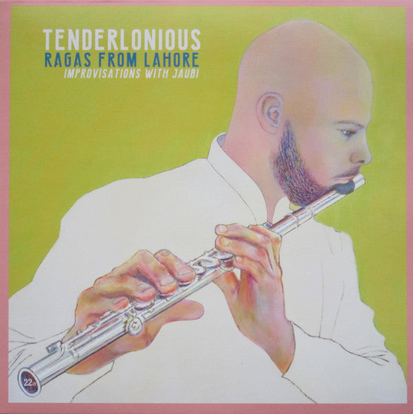 Tenderlonious - Ragas From Lahore: Improvisations With [Vinyl]