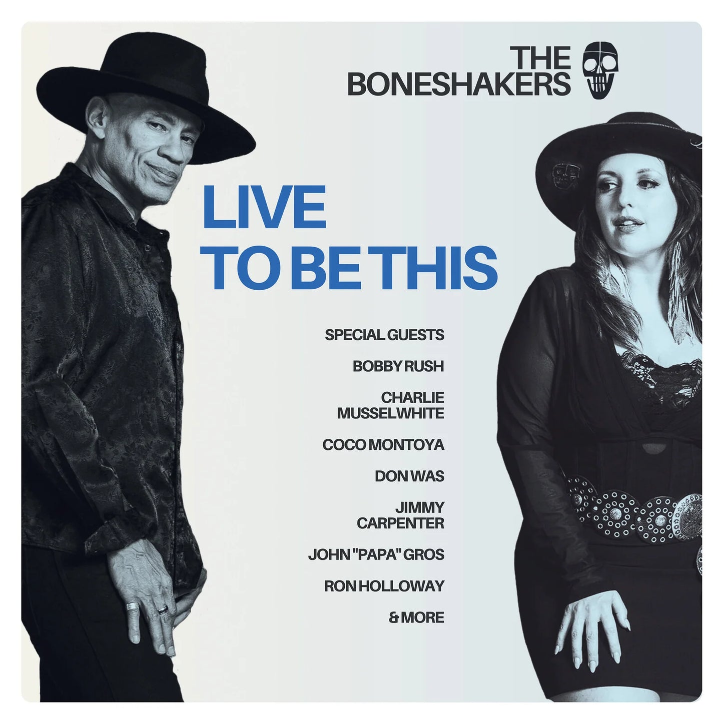 Boneshakers - Live To Be This [CD]