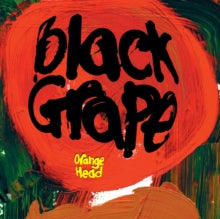 Black Grape - Orange Head [Vinyl]