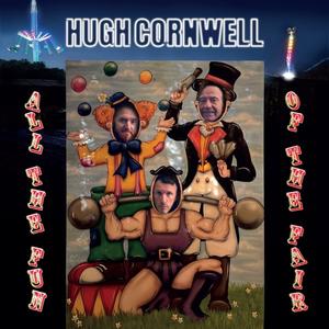 Cornwell, Hugh - All The Fun Of The Fair [CD]