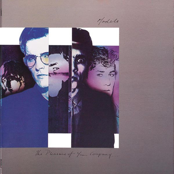 Models - Pleasure Of Your Company... [Vinyl]