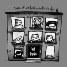 Kid Koala - Some Of My Best Friends Are Djs [Vinyl]