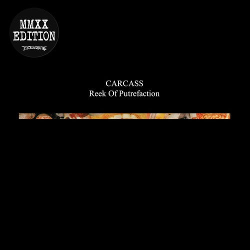 Carcass - Reek Of Putrefaction [Vinyl]