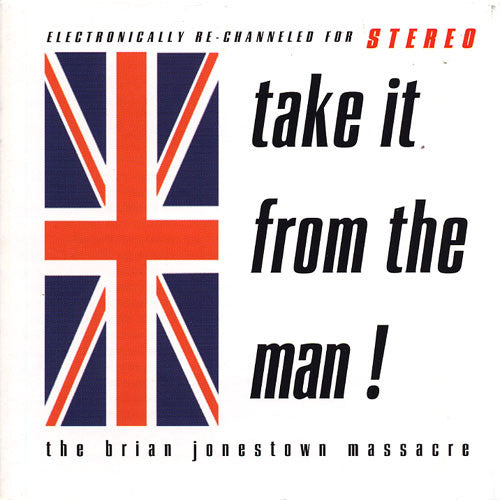 Brian Jonestown Massacre - Take It From The Man! [Vinyl]