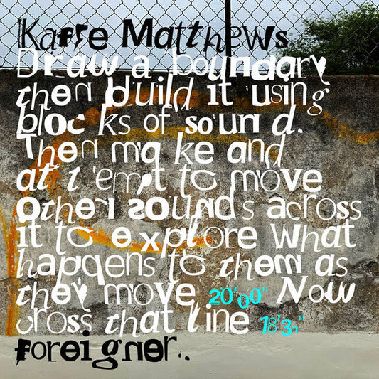 Matthews, Kaffe - Foreigner [Vinyl]