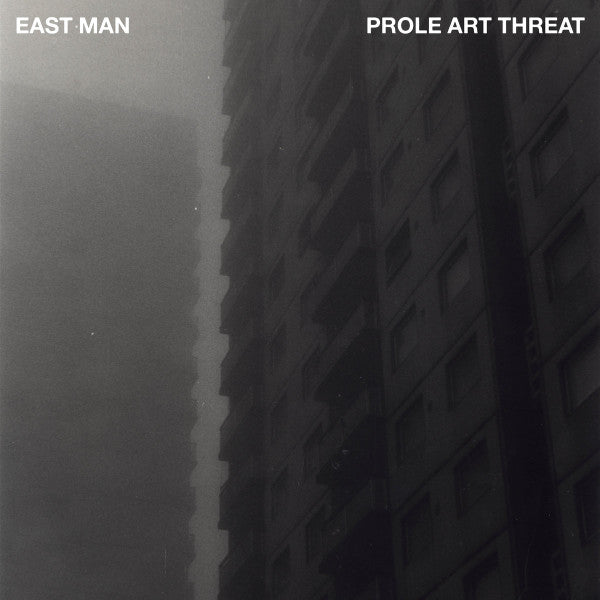 East Man - Prole Art Threat [Vinyl] – Rocking Horse Records