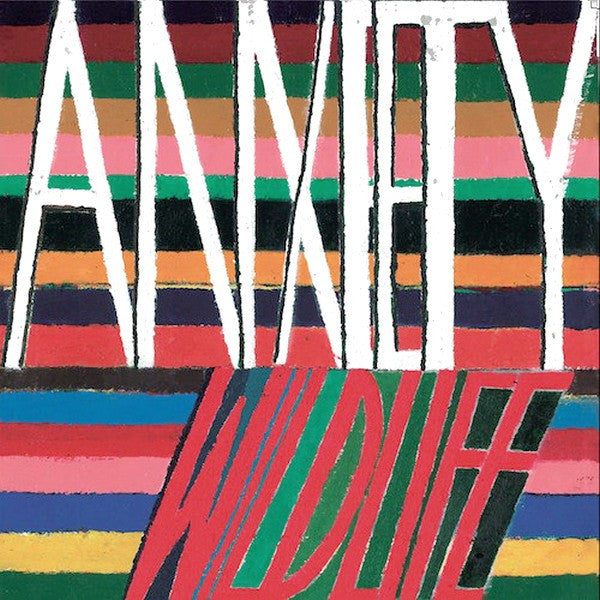 Anxiety - Wild Life [7 Inch Single]