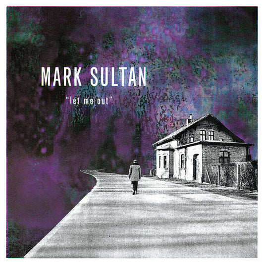 Sultan, Mark - Let Me Out [Vinyl]