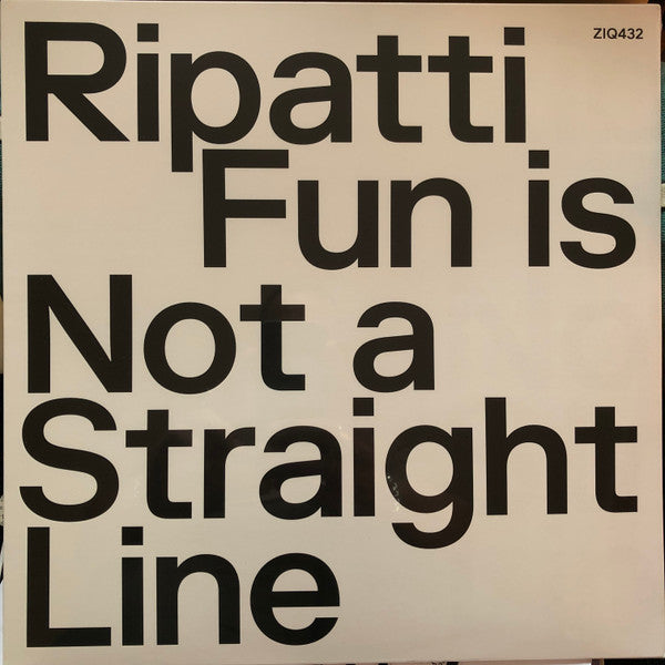 Ripatti - Fun Is Not A Straight Line [Vinyl]
