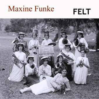 Funke, Maxine - Felt [Vinyl]