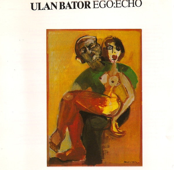 Ulan Bator - Ego : Echo [Vinyl]