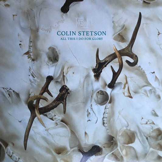 Stetson, Colin - All This I Do For Glory [Vinyl]
