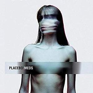 Placebo - Meds [CD]