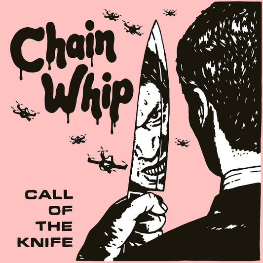 Chain Whip - Call Of The Knife [Vinyl]