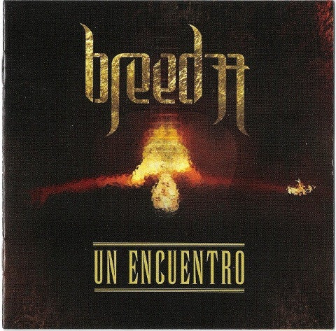 Breed 77 - Un Encuentro [CD]