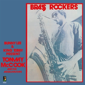 Mccook, Tommy And The Aggravators - Brass Rockers [Vinyl]