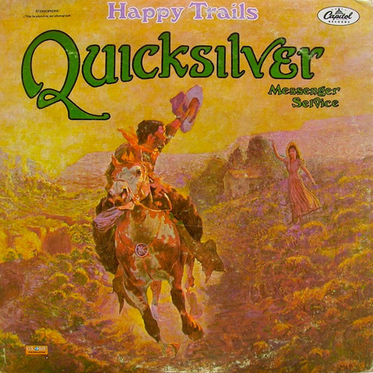 Quicksilver Messenger Service - Happy Trails [Vinyl] [Second Hand]