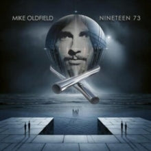 Oldfield, Mike - Nineteen 73 [CD]