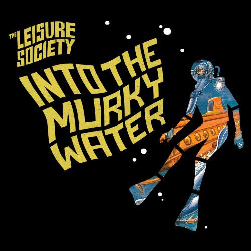Leisure Society - Into The Murky Water [CD] [Second Hand]