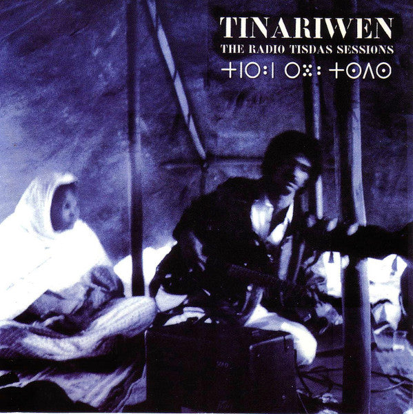 Tinariwen - Radio Tisdas Sessions [Vinyl]