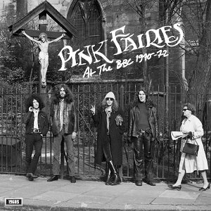 Pink Fairies - At The Bbc 1970-72 [Vinyl]