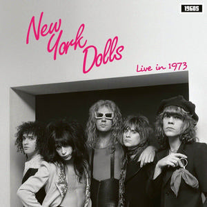 New York Dolls - Live In 1973 [Vinyl]