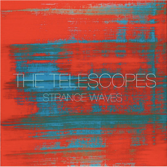 Telescopes - Strange Waves [12 Inch Single]