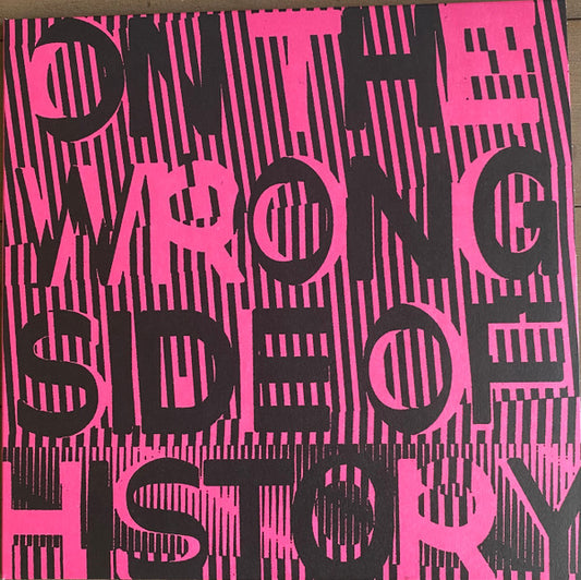 Regressive Left - On The Wrong Side Of History [12 Inch Single]