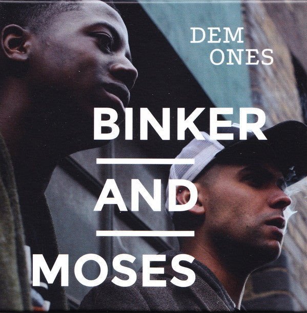 Binker And Moses - Dem Ones [Vinyl]