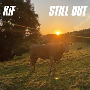 Kif - Still Out [Vinyl]