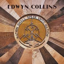Collins, Edwyn - Nation Shall Speak Unto Nation [Vinyl]