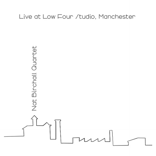 Birchall, Nat Quartet - Live At Low Four Studio, Manchester [Vinyl]