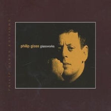 Philip Glass - Glassworks [CD]