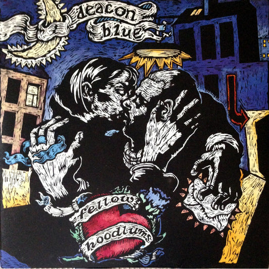Deacon Blue - Fellow Hoodlums [Vinyl] [Second Hand]