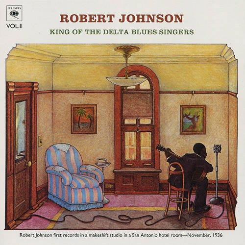 Johnson, Robert - King Of The Delta Blues Singers (Vol 2) [CD] [Second Hand]