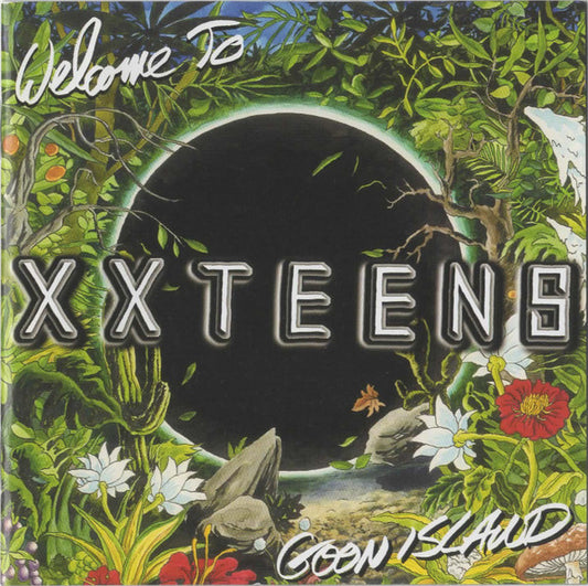 Xx Teens - Welcome To Goon Island [CD]