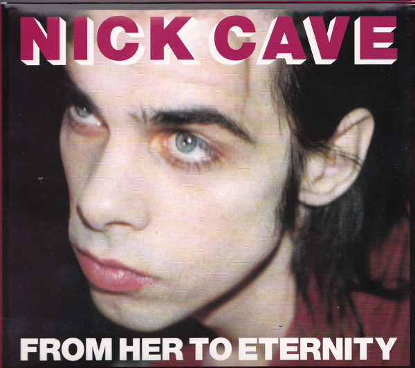Cave, Nick and The Bad Seeds - From Her To Eternity: Cd + Dvd [CD] [Second Hand]