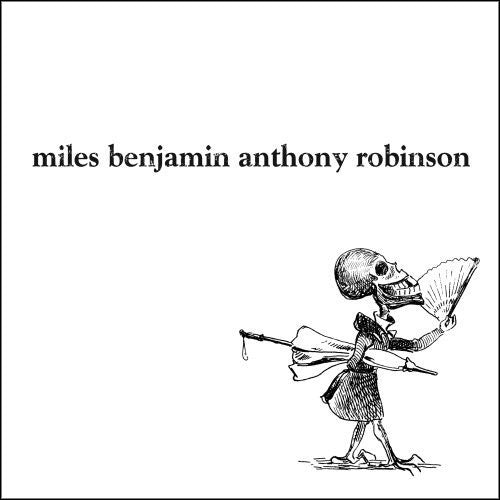Robinson, Miles Benjamin Anthony - Miles Benjamin Anthony Robinson [CD] [Second Hand]