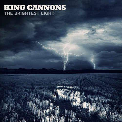 King Cannons - Brightest Light [CD] [Second Hand]