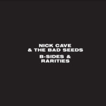 Cave, Nick and The Bad Seeds - B-Sides and Rarities: 3CD [CD Box Set]