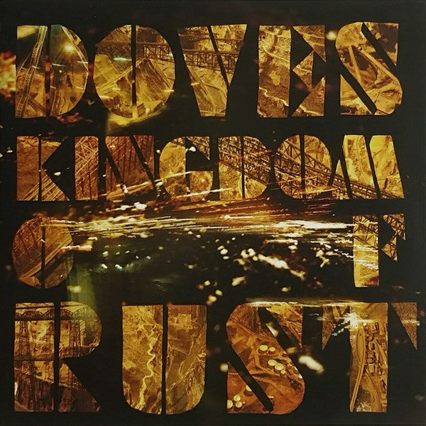 Doves - Kingdom Of Rust [CD] [Second Hand]
